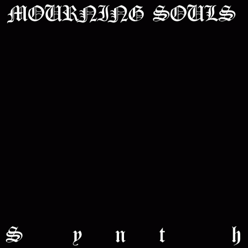 Mourning Souls : Synth